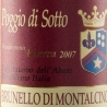Poggio di Sotto Brunello di Montalcino Riserva 2007